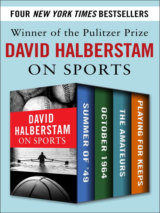 Title details for David Halberstam on Sports by David Halberstam - Available